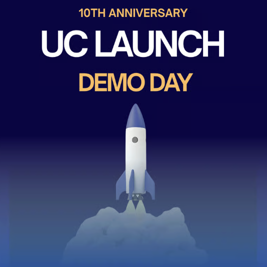 UC LAUNCH DEMO DAY